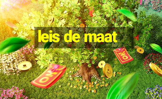 leis de maat