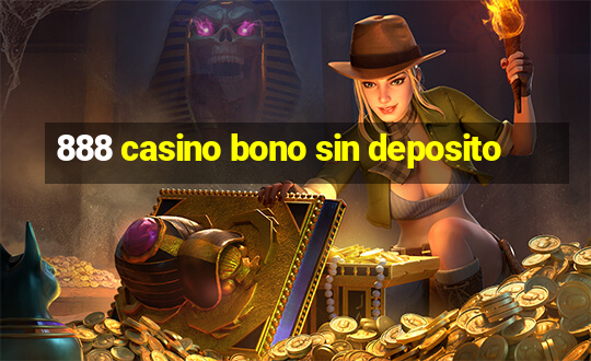 888 casino bono sin deposito