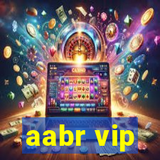 aabr vip