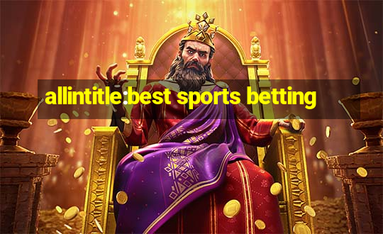 allintitle:best sports betting