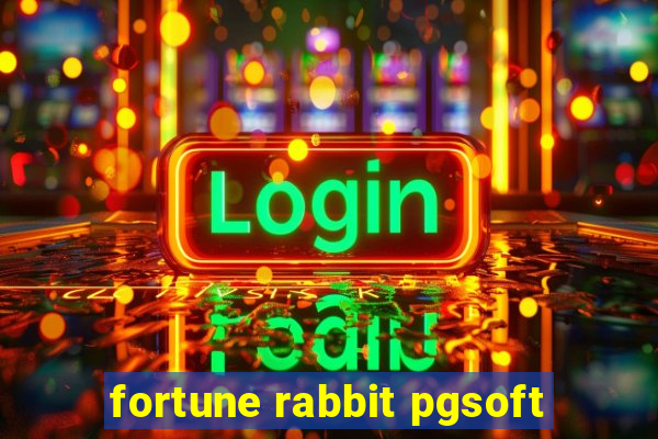 fortune rabbit pgsoft