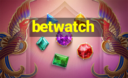 betwatch