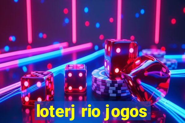 loterj rio jogos