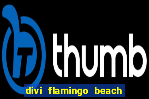 divi flamingo beach resort & casino bonaire