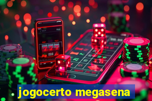 jogocerto megasena