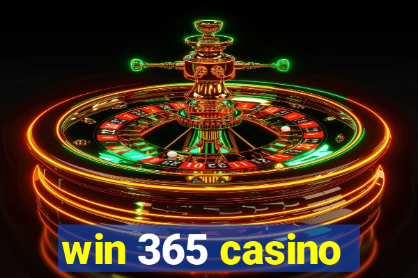 win 365 casino