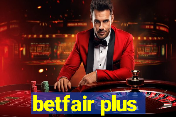 betfair plus