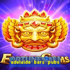 adelaide bars pubs clubs 2020