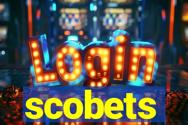 scobets