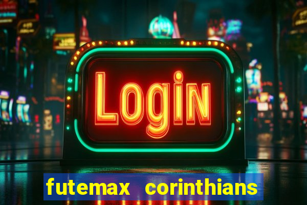 futemax corinthians x palmeiras