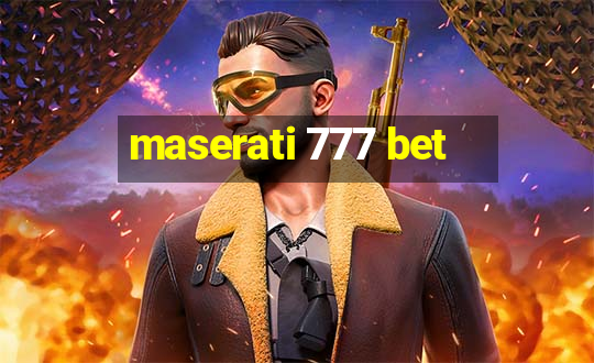 maserati 777 bet