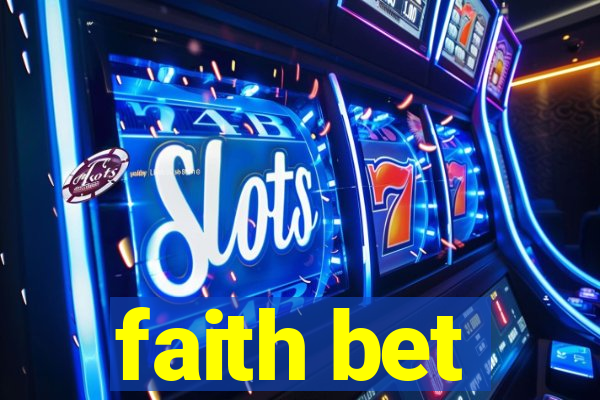 faith bet