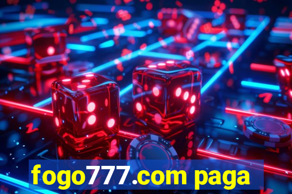 fogo777.com paga