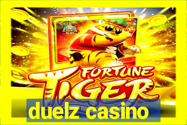 duelz casino