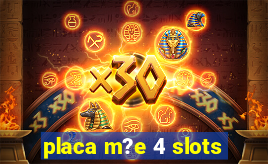 placa m?e 4 slots