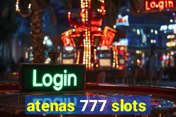 atenas 777 slots