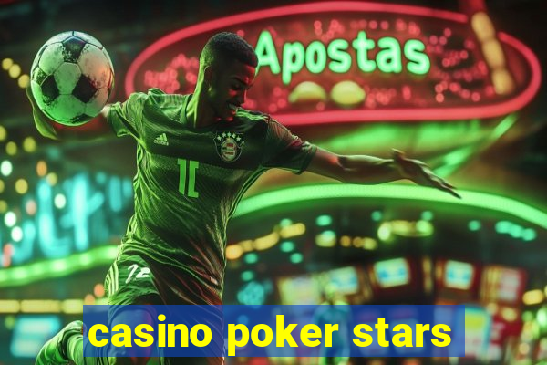 casino poker stars