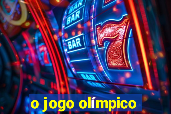 o jogo olímpico