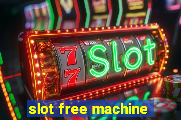 slot free machine