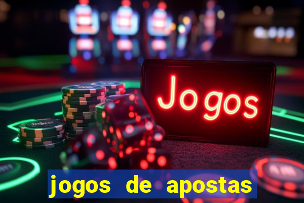 jogos de apostas online para ganhar dinheiro