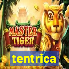 tentrica