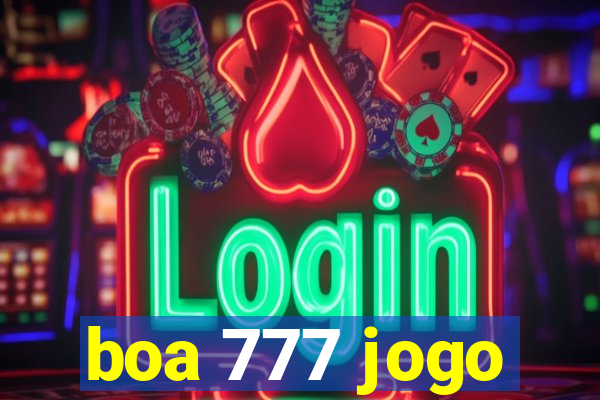 boa 777 jogo