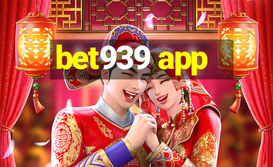 bet939 app