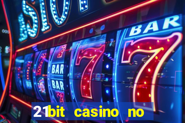 21bit casino no deposit bonus codes