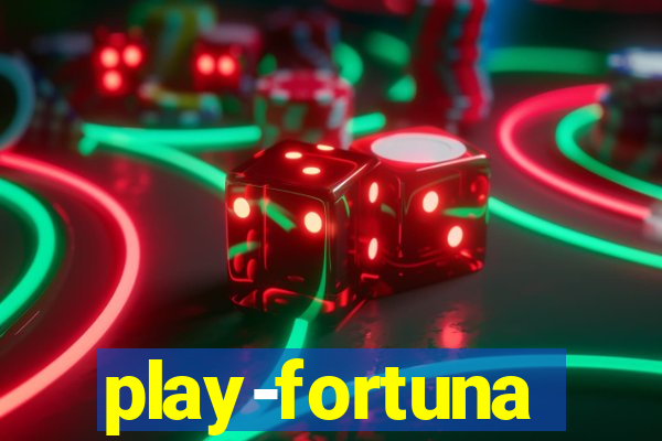 play-fortuna