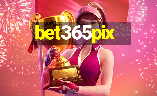 bet365pix