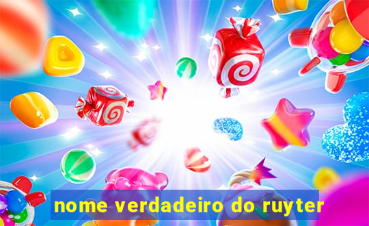 nome verdadeiro do ruyter