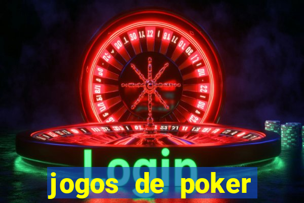 jogos de poker online gratis