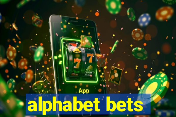 alphabet bets