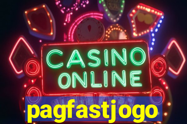 pagfastjogo