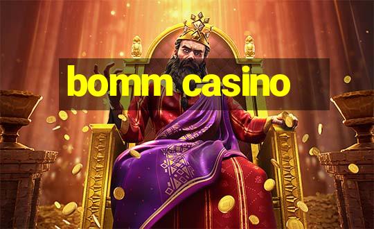 bomm casino