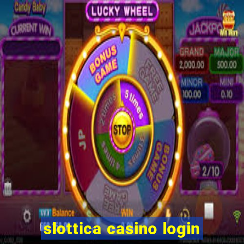 slottica casino login