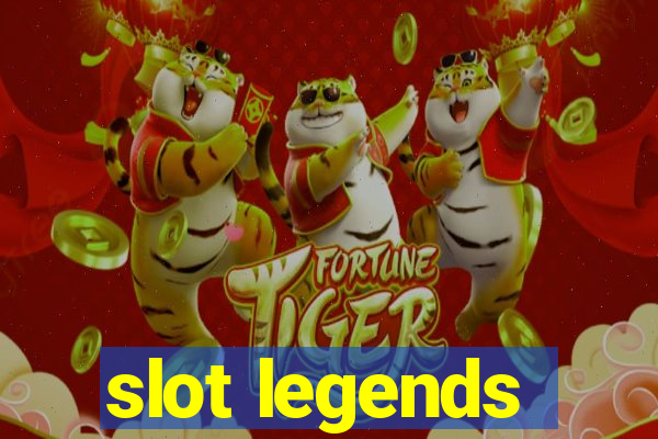 slot legends