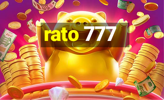 rato 777