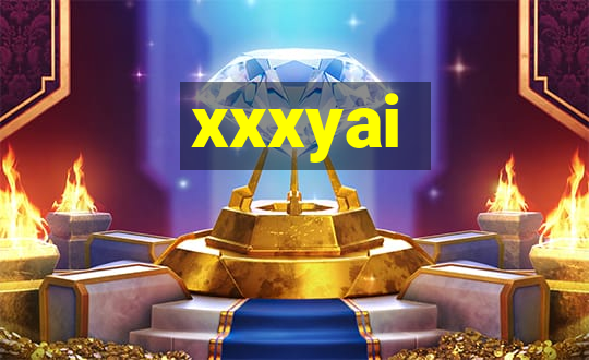 xxxyai