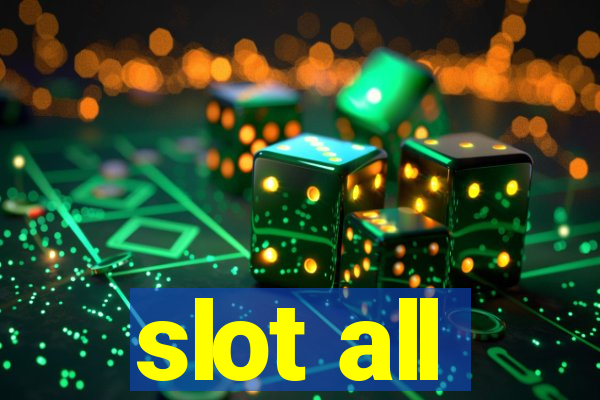 slot all