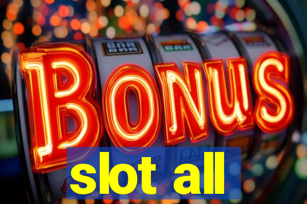 slot all