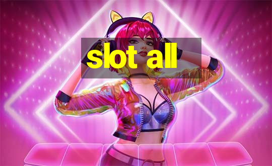 slot all