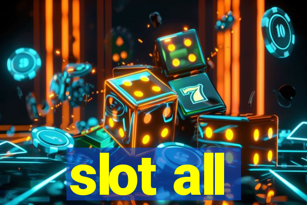 slot all