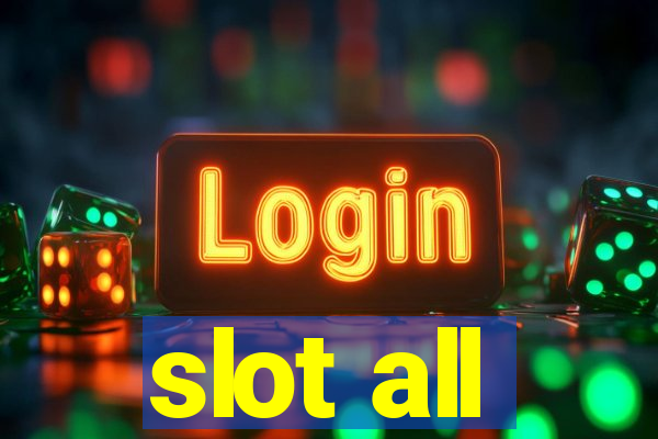 slot all