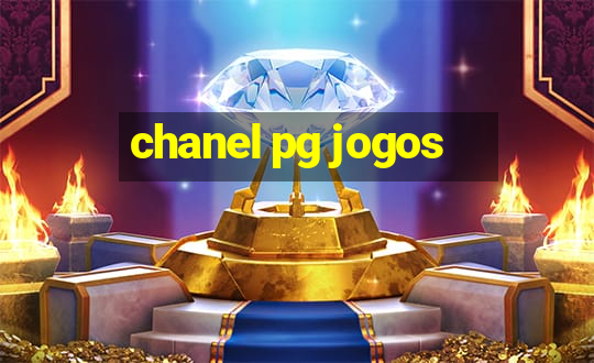 chanel pg jogos