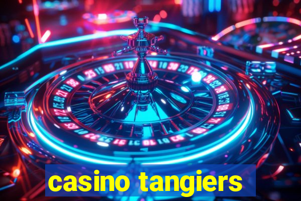 casino tangiers