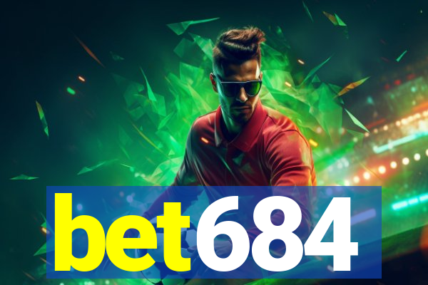 bet684