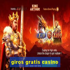 giros gratis casino