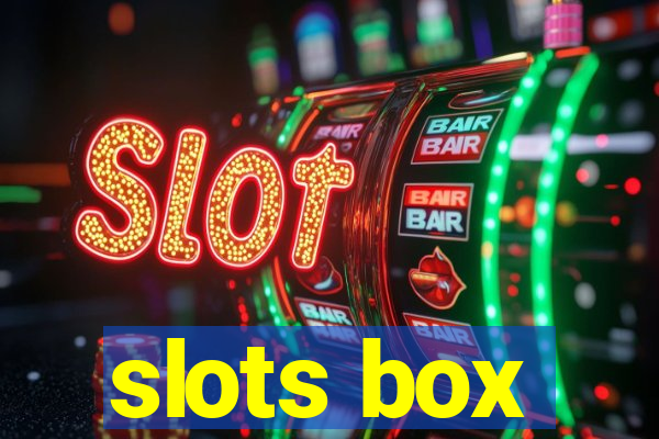 slots box