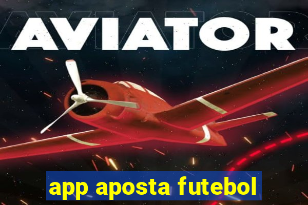 app aposta futebol